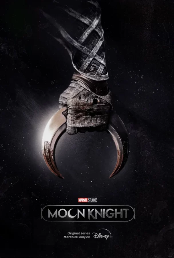 Moon Knight: Promotional poster for Moon Knight, May 17, 2022. 